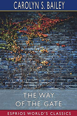 The Way of the Gate (Esprios Classics)