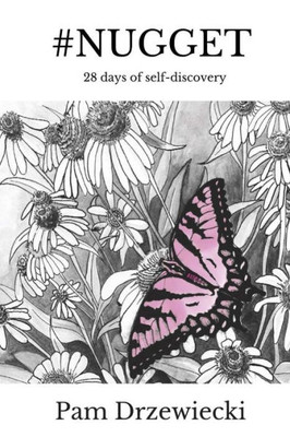 #Nugget: 28 Days Of Self-Discovery