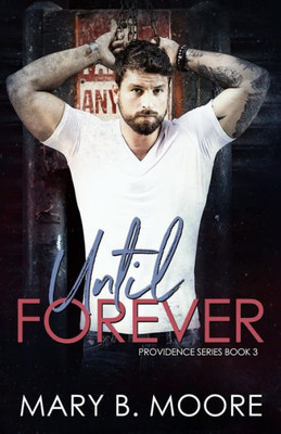 Until Forever (Providence Series)