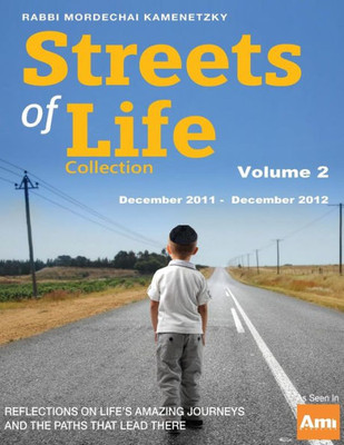 Streets Of Life Collection Volume 2: Volume Two December 2011 - December 2012 (The Complete Streets Of Life Collection)