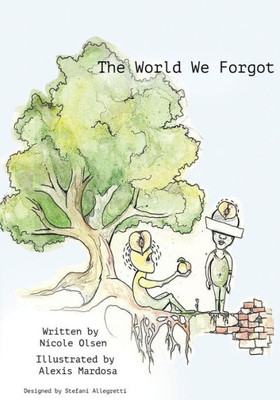 The World We Forgot (Collection Of Emotionful Stories)