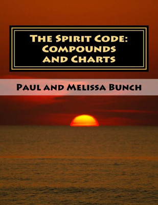 The Spirit Code: Compounds And Charts