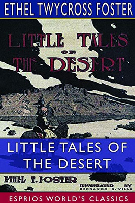 Little Tales of the Desert (Esprios Classics)