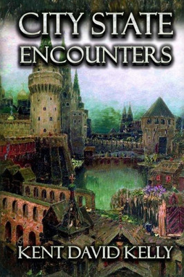 City State Encounters: Castle Oldskull Gaming Supplement Cse1 (Castle Oldskull Fantasy Role-Playing Game Supplements)