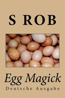 Egg Magick (German Edition)