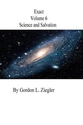 Exact: Science And Salvation