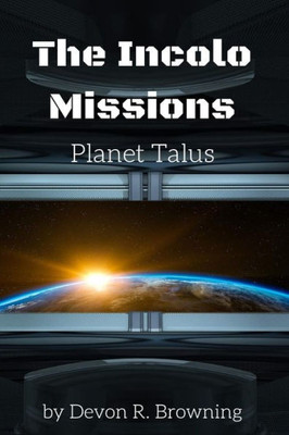 Incolo Mission: Planet Talus