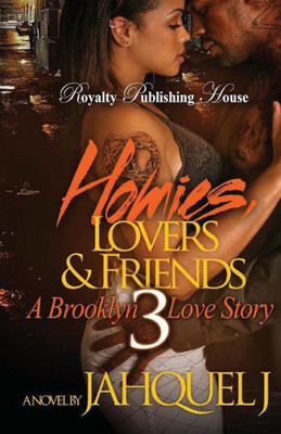 Homies, Lovers And Friends 3 (Volume 3)