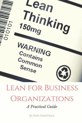 Lean For Business Organizations: A Practical Guide (Success)