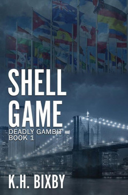 Shell Game (Deadly Gambit)