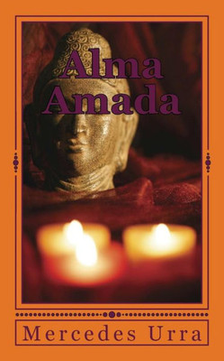 Alma Amada (Spanish Edition)