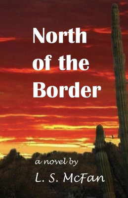 North Of The Border