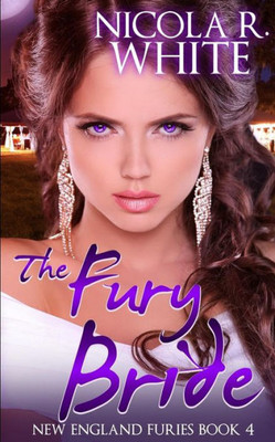 The Fury Bride: New England Furies Book 4