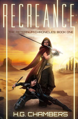 Recreance (The Aeternum Chronicles)