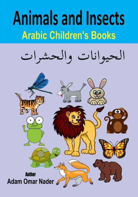 Arabic Children'S Books: Animals And Insects