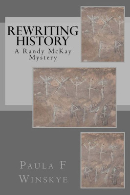 Rewriting History: A Randy Mckay Mystery (Randy Mckay Mysteries)