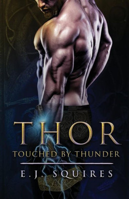 Thor - Touched By Thunder