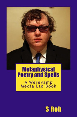 Metaphysical Poetry And Spells