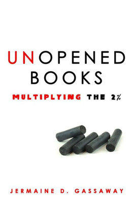 Unopened Books: Multiplying The 2%
