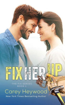 Fix Her Up (The Fix)