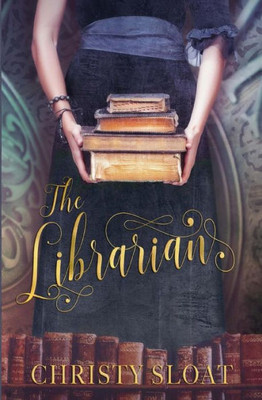 The Librarian (The Librarian Chronicles)