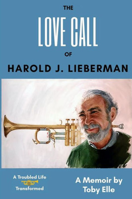 The Love Call Of Harold J. Lieberman