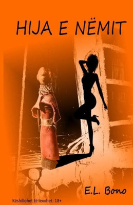 Hija E Nemit (Albanian Edition)