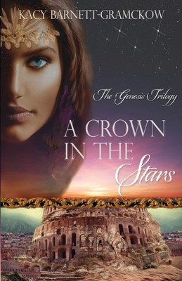 A Crown In The Stars (The Genesis Trilogy)