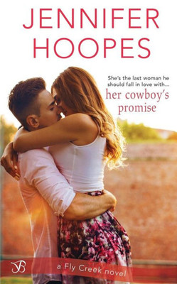 Her Cowboy'S Promise (Fly Creek)