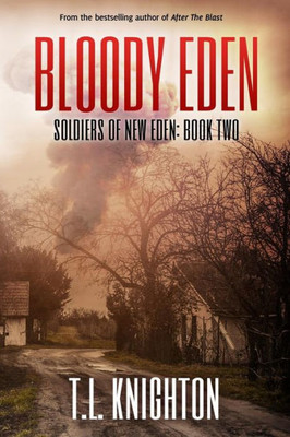 Bloody Eden (Soldiers Of New Eden) (Volume 2)