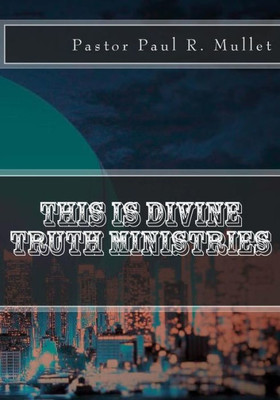 This Is Divine Truth Ministries