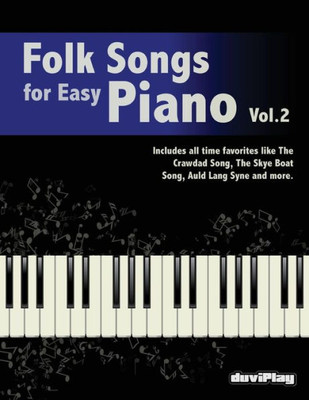 Folk Songs For Easy Piano. Vol 2