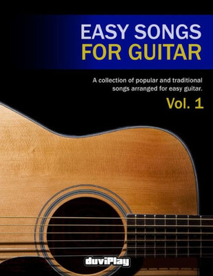 Easy Songs For Guitar. Vol 1