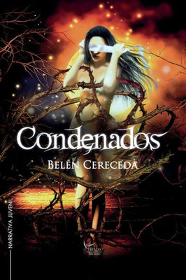 Condenados (Spanish Edition)