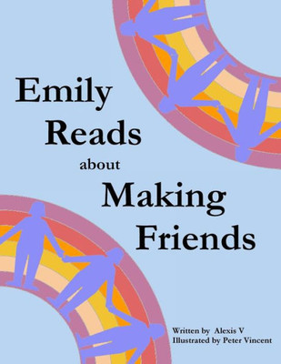 Emily Reads About Making Friends