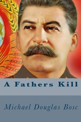 A Fathers Kill (Stanley Saunders)