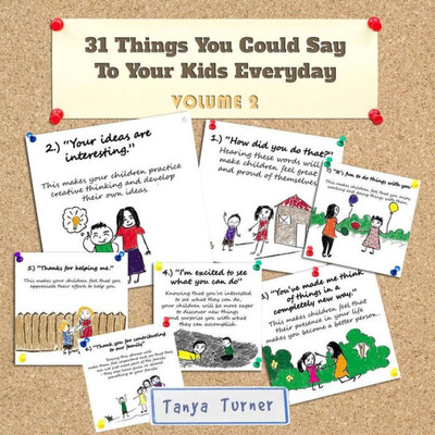 31 Things You Could Say To Your Kids Everyday