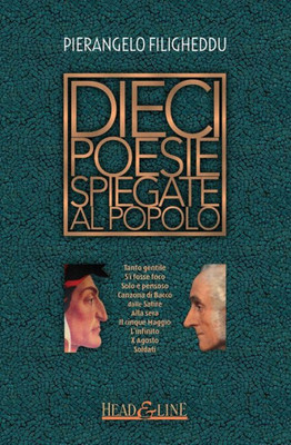 Dieci Poesie Spiegate Al Popolo (Italian Edition)