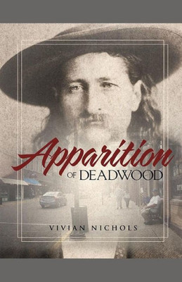 Apparition Of Deadwood