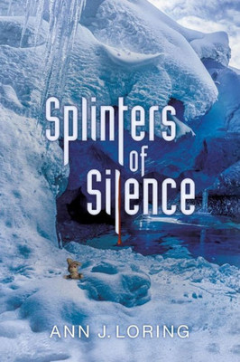 Splinters Of Silence