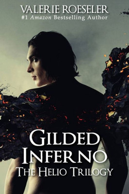 Gilded Inferno (The Helio Trilogy)
