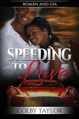 Speeding To Love (Hudson Friends)