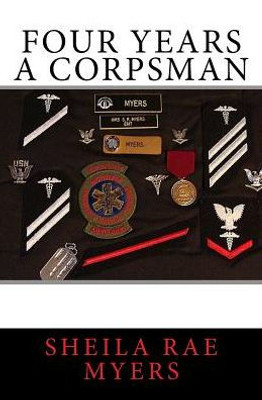 Four Years A Corpsman