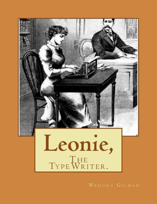 Leonie,: The Typewriter