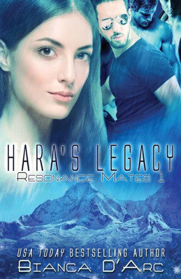 Hara'S Legacy (Resonance Mates)