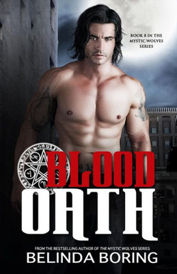 Blood Oath (The Mystic Wolves)