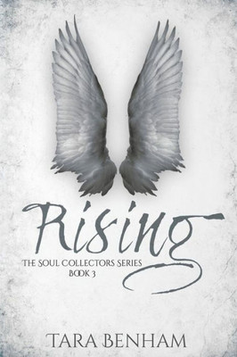 Rising (The Soul Collectors Series)