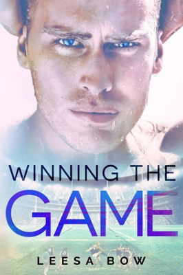 Winning The Game (The Player Series)