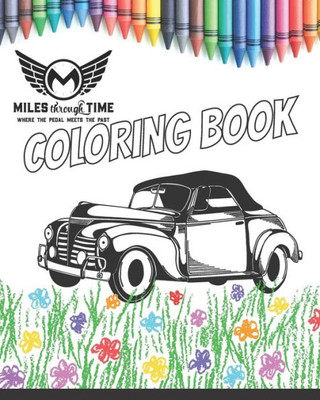 Miles Through Time Coloring Book
