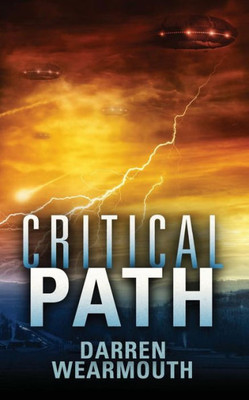 Critical Path (The Invasion Trilogy) (Volume 2)